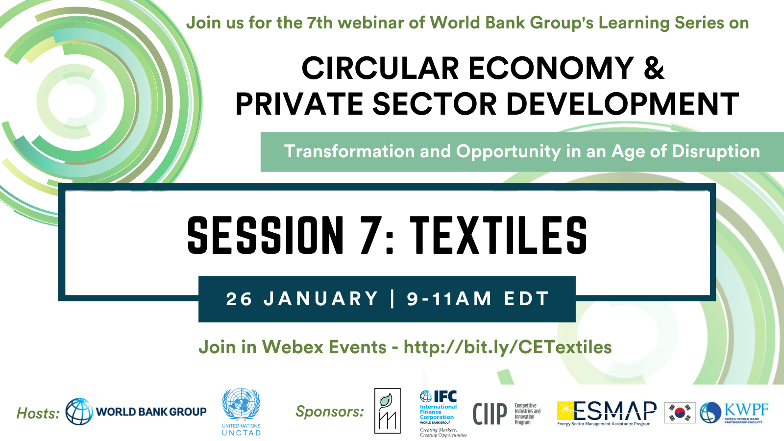 World Bank Learning Series Webinar: Circular Economy and Private Sector Development: Textiles.