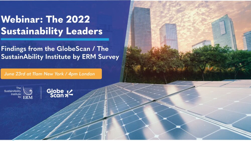 The 2022 Sustainability Leaders Survey Webinar