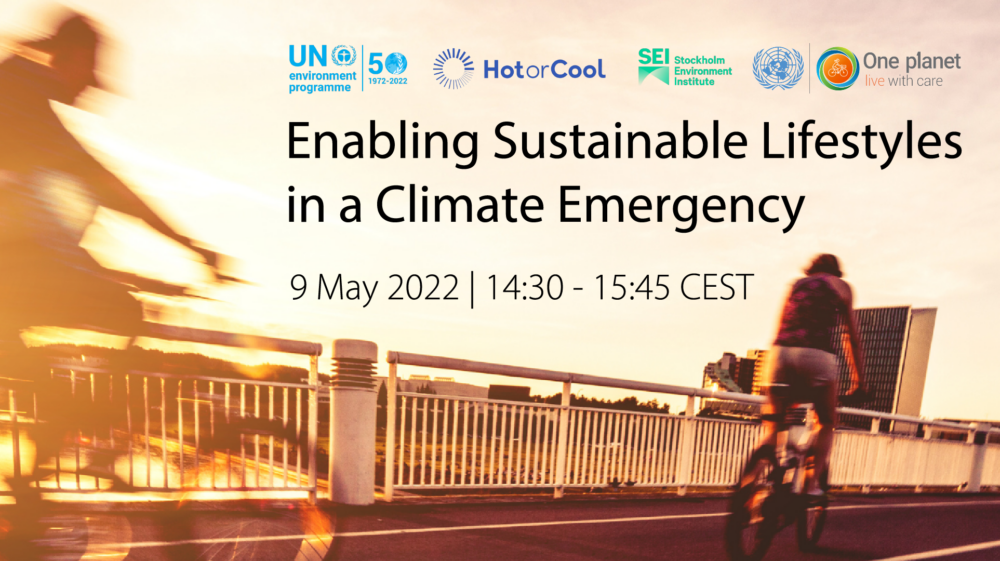 Enabling Sustainable Lifestyles in a Climate Emergency