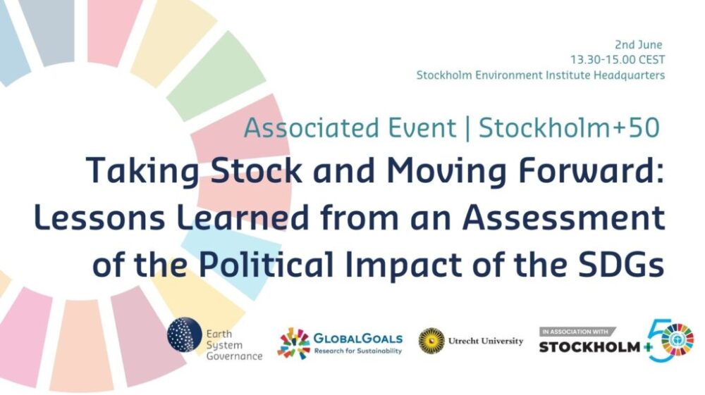Taking Stock and Moving Forward: Lessons Learned from an Assessment of the Political Impact of the SDGs