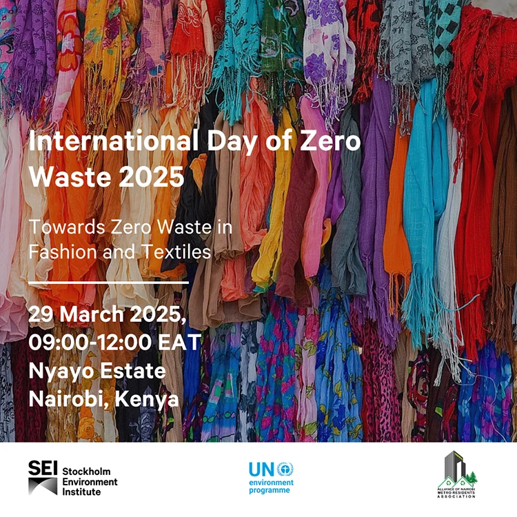Colorful fabric scraps hanging in rows, promoting the International Day of Zero Waste 2025 event titled “Towards Zero Waste in Fashion and Textiles”, taking place on 29 March 2025 from 09:00–12:00 EAT at Nyayo Estate, Nairobi, Kenya. Organized by SEI, UN Environment Programme, and Nairobi City County.